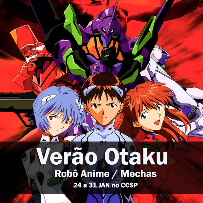 Verão Otaku – Robô Anime / Mechas